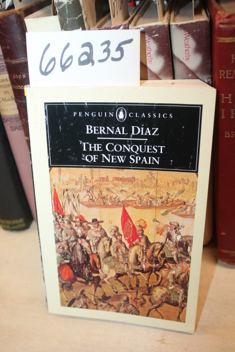 Diaz, Bernal: Conquest of New Spain