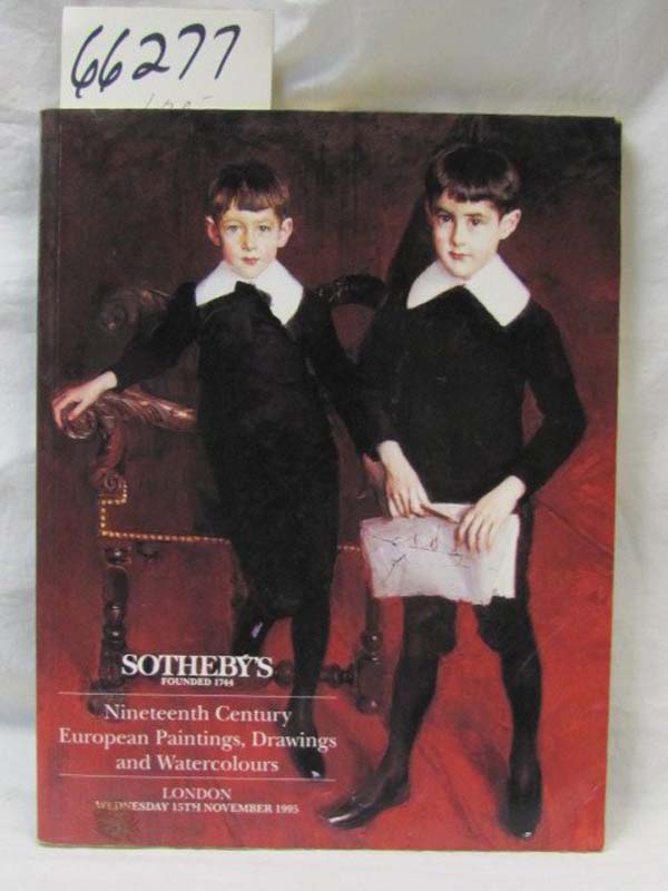 Sotheby's: Nineteenth Century European Paintings, Drawings and Watercolours L...