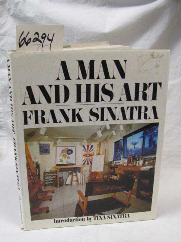 Sinatra, TIna (introduction by): Man and His Art Frank Sinatra