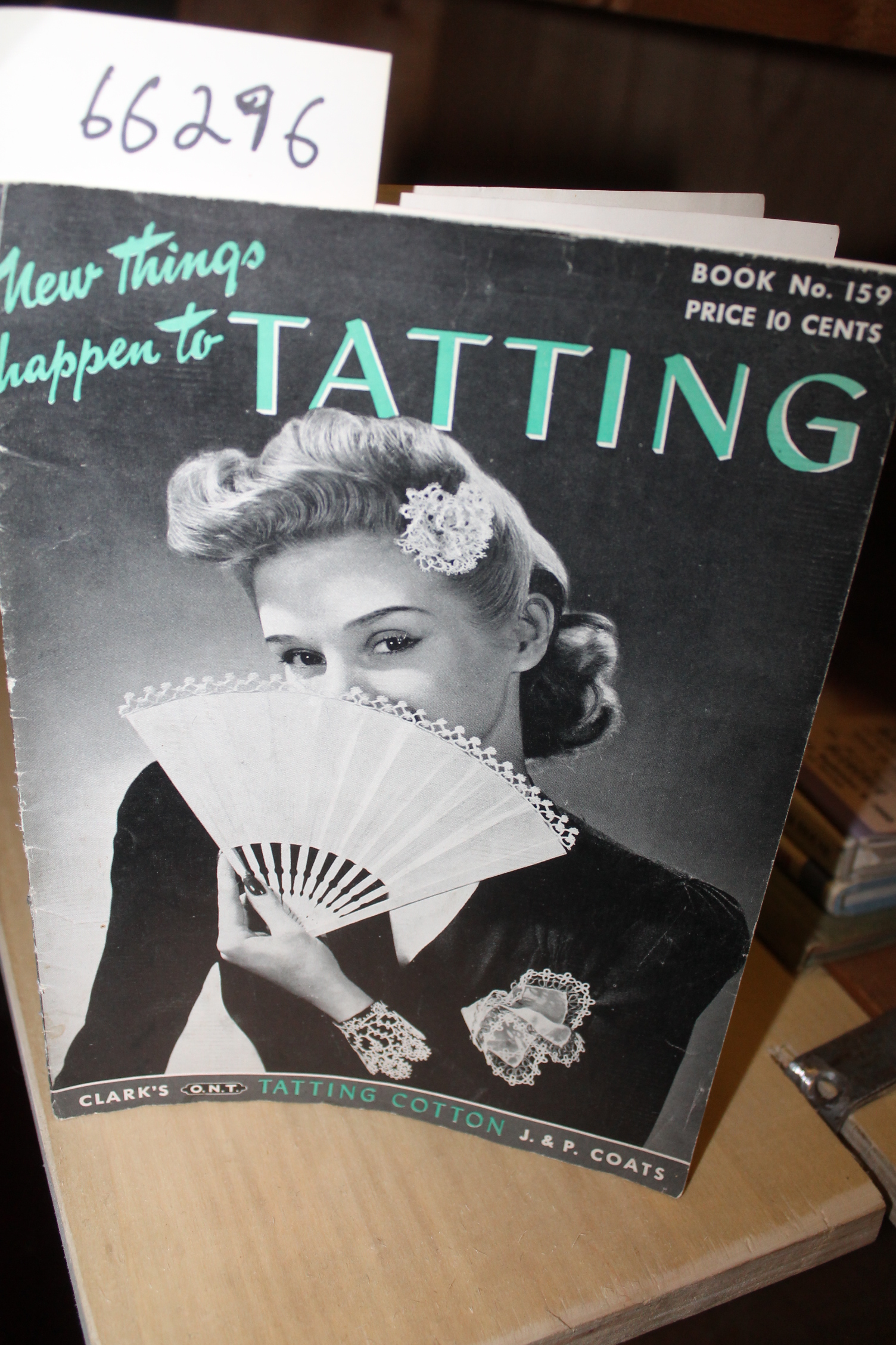 SPOOL COTTON COMPANY: New Things Happen to Tatting Books No. 159