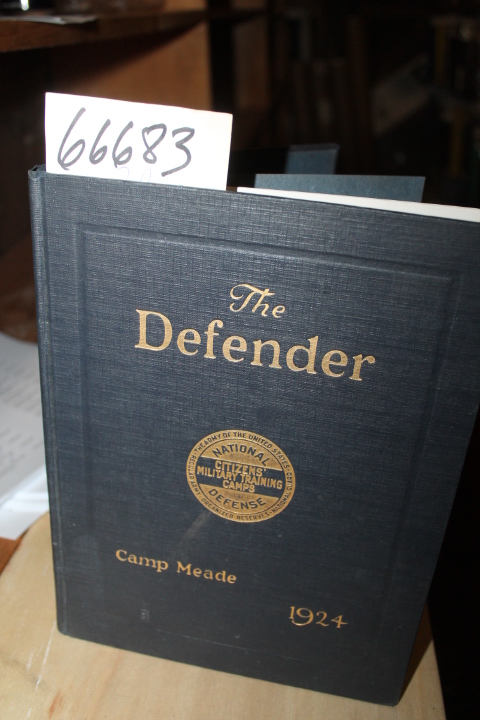 Camp Meade Maryland: The Defender Vol II Third Corps Area Camp Meade Maryland...