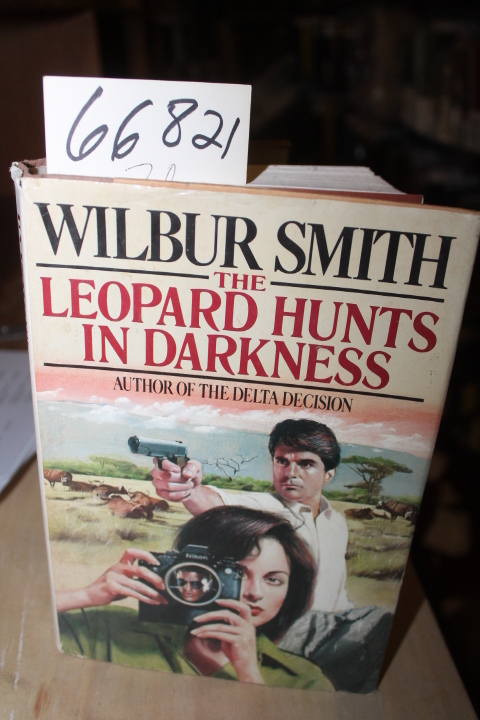Smith, WIlbur: Leopard Hunts in Darkness