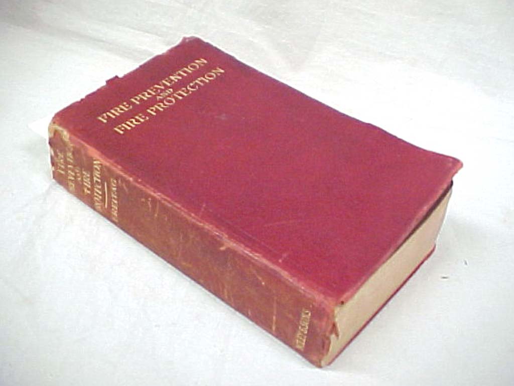 Freitag, Joseph Kendall: Fire Prevention and Fire Protection Applied to Build...