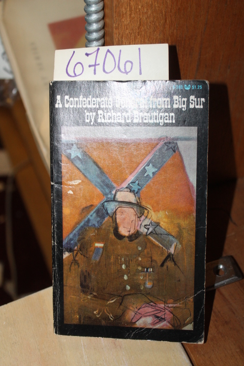 Brautigan, Richard: A Confederate General From Big Sur
