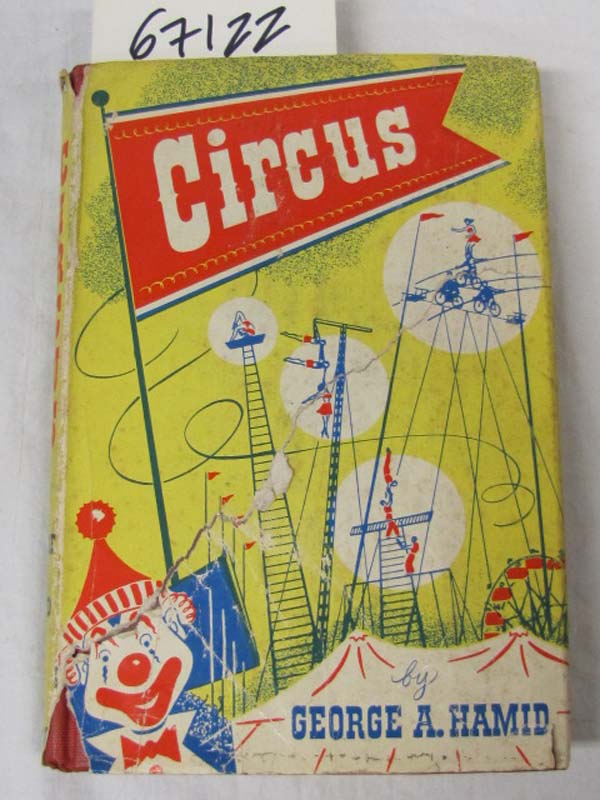 Hamid, George: Circus
