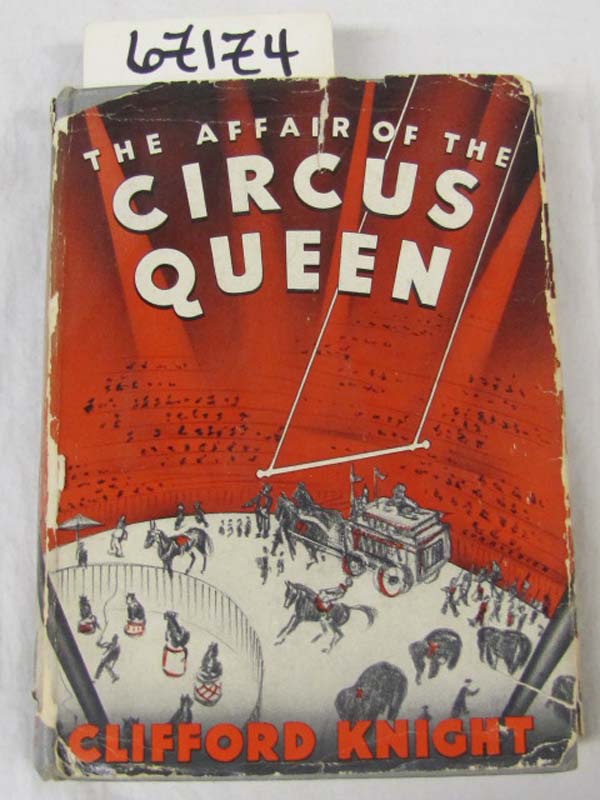 Knight, Clifford: The Affair of the Circus Queen