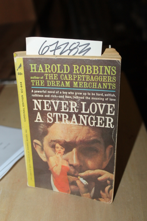 Robbins, Harold: Never Love a Stranger