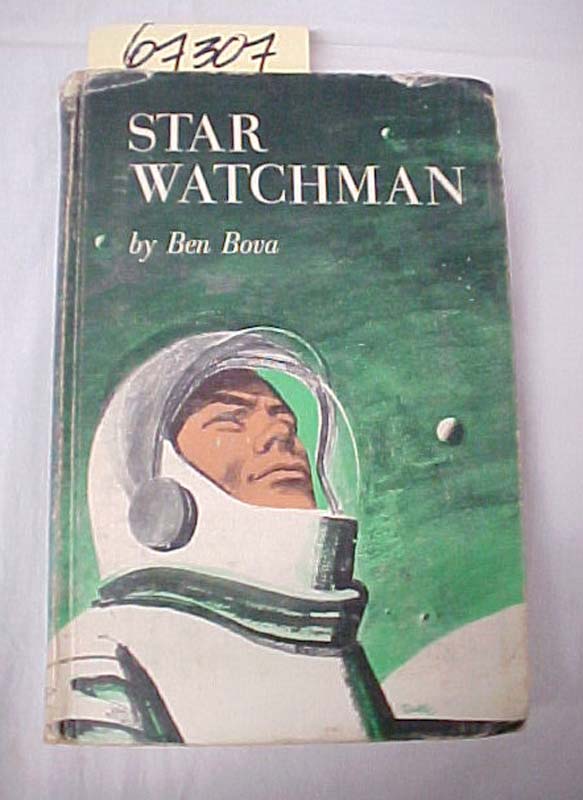 Bova, Ben: Star Watchman