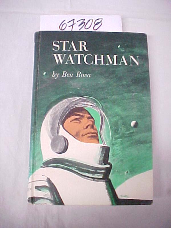Bova, Ben: Star Watchman