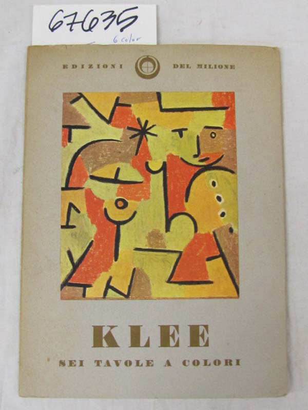 Edizioni Del Melione: KLEE   6 color Prints  - SEI TAVOLE A Colori