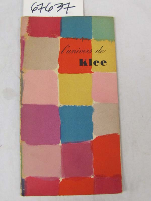 Dans La Meme Collection: Lunivers de KLEE  une lettre de Klee a Paul Eluard