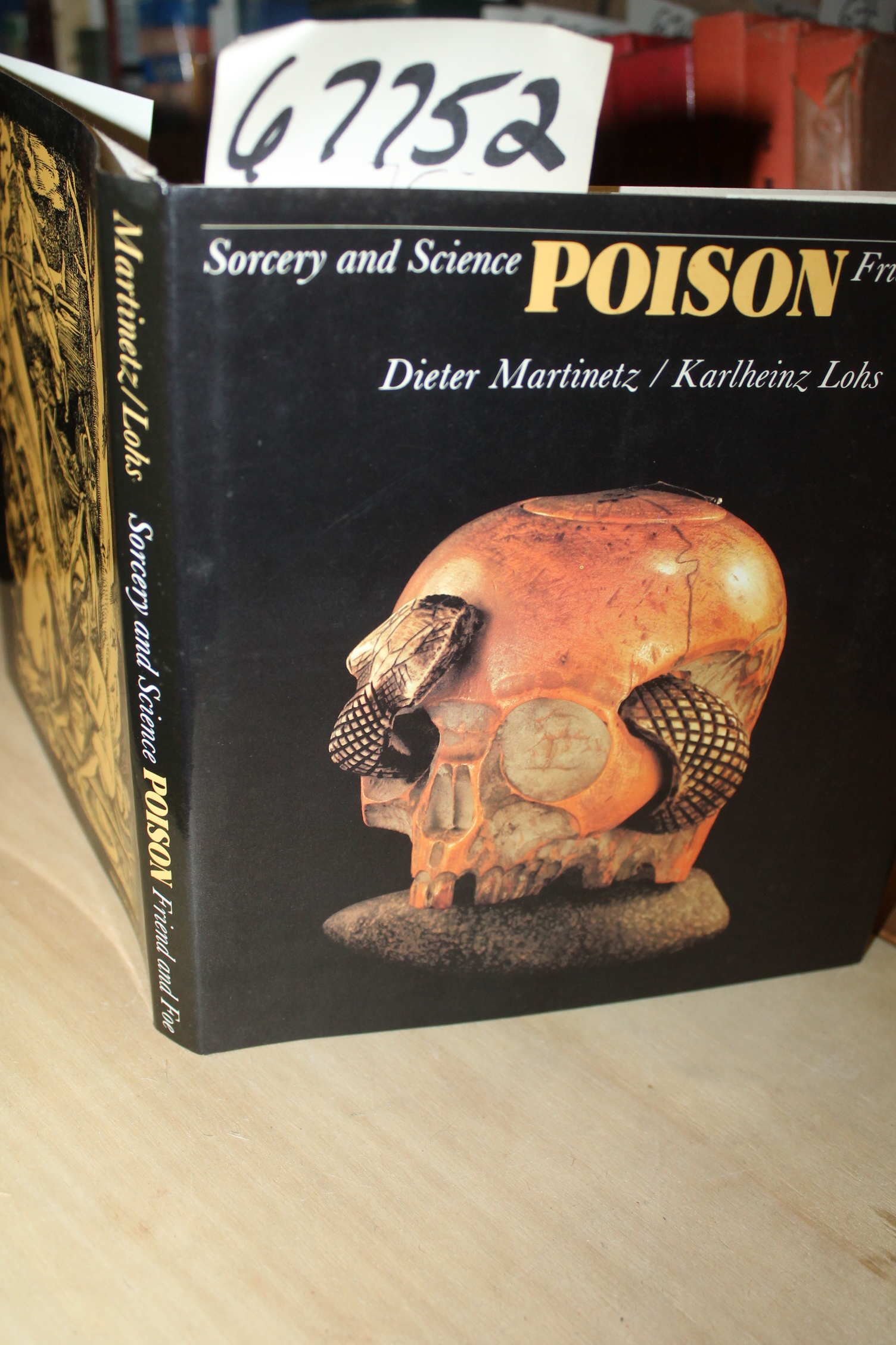 Martinietz, Dieter & Karlheinz Lohs: Poison Sorcery & Science Friend and Foe