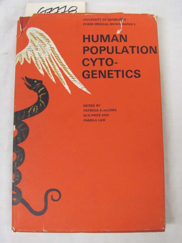 Jacobs, Patricia A.; Price, W.H., an...: Human Population CytoGenetics Univer...