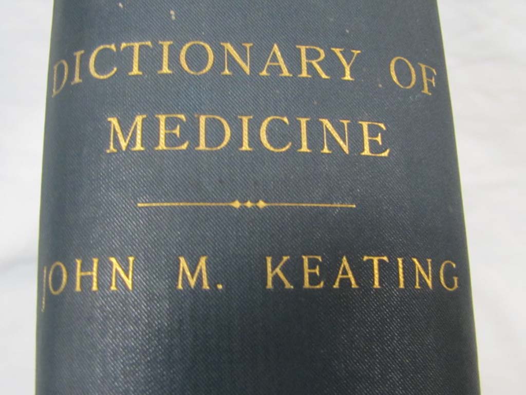 Keating, John M. and Hamilton, Henry: Dictionary of Medicine A New Unabridge ...