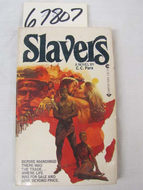 Parx, C. C. & Christopher Cook Gilmore: Slavers