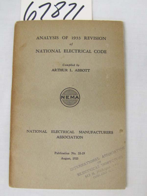 Abbott, Arthur L National Electrical...: Analysis of 1933 Revision of Nationa...