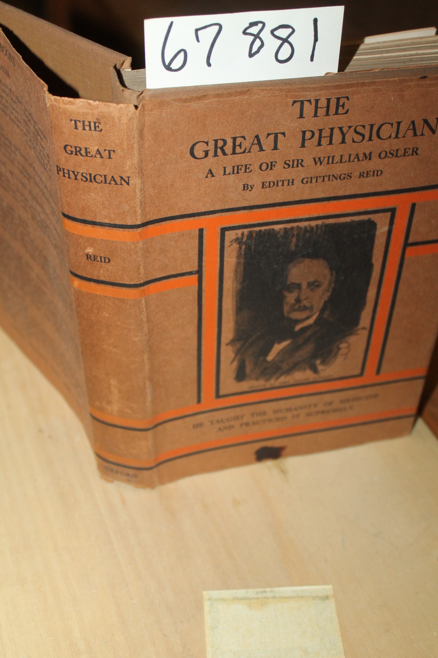Reid, Edith Gittings: The Great Phsyician: A Life of Sir William Osler