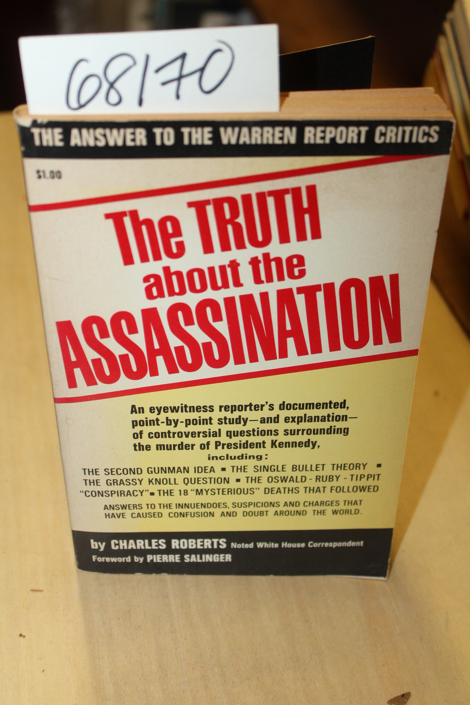 Roberts, Charles: The Truth about the Assassination