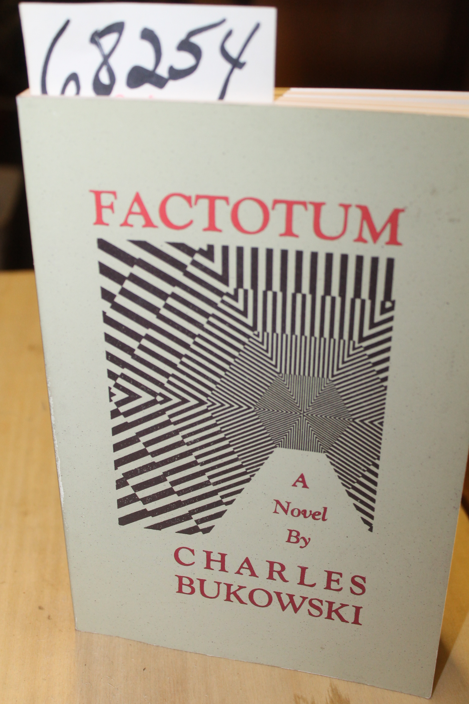 Bukowski, Charles: Factotum