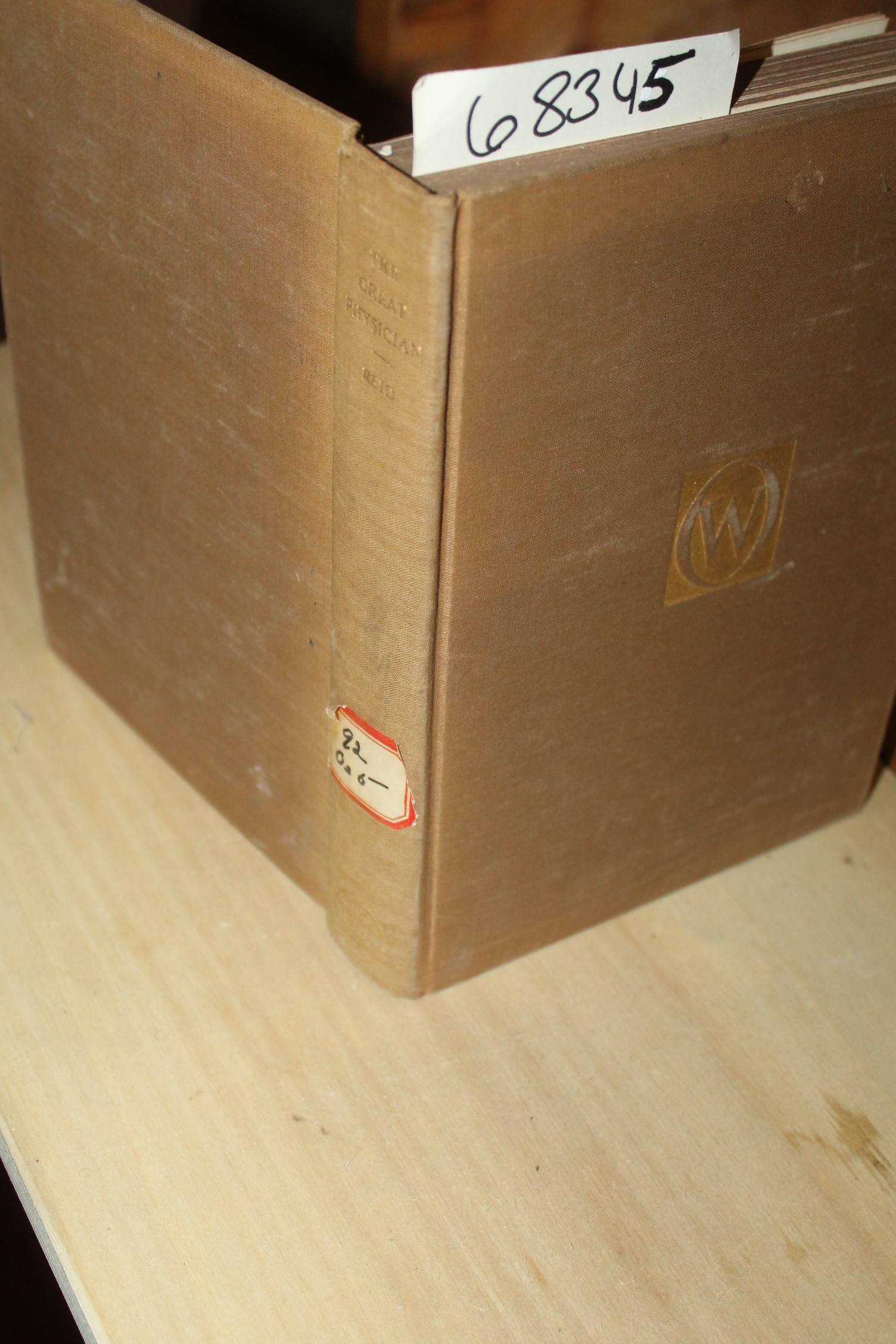Reid, Edith Gittings: The Great Physician; A Short Life of Sir WIlliam Osler
