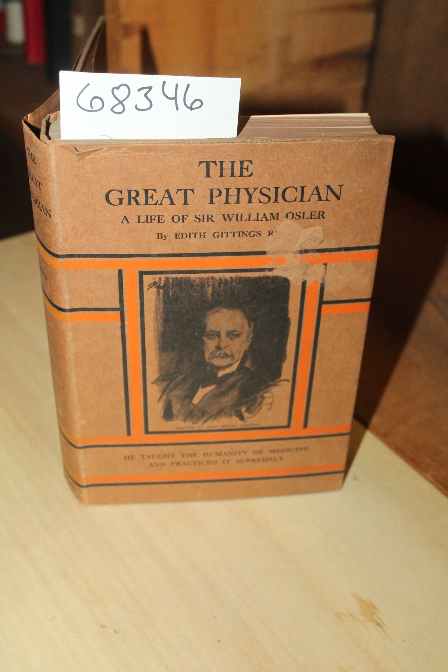 Reid, Edith Gittings: The Great Physician;  Life of Sir WIlliam Osler