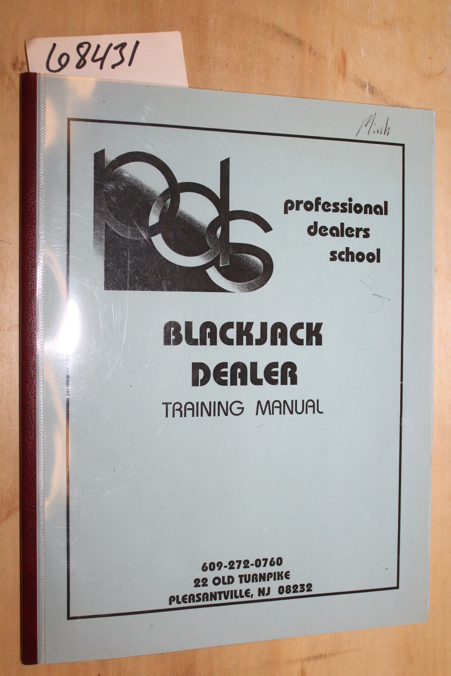 Professional Dealers School: Blackjack Dealer Training Manual  ATLANTIC CITY ...