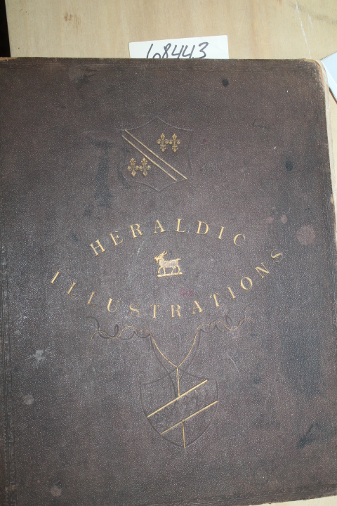 Jack, Thomas C.: Knight & Rumley's Heraldic Illustrations Specimen Crests & F...