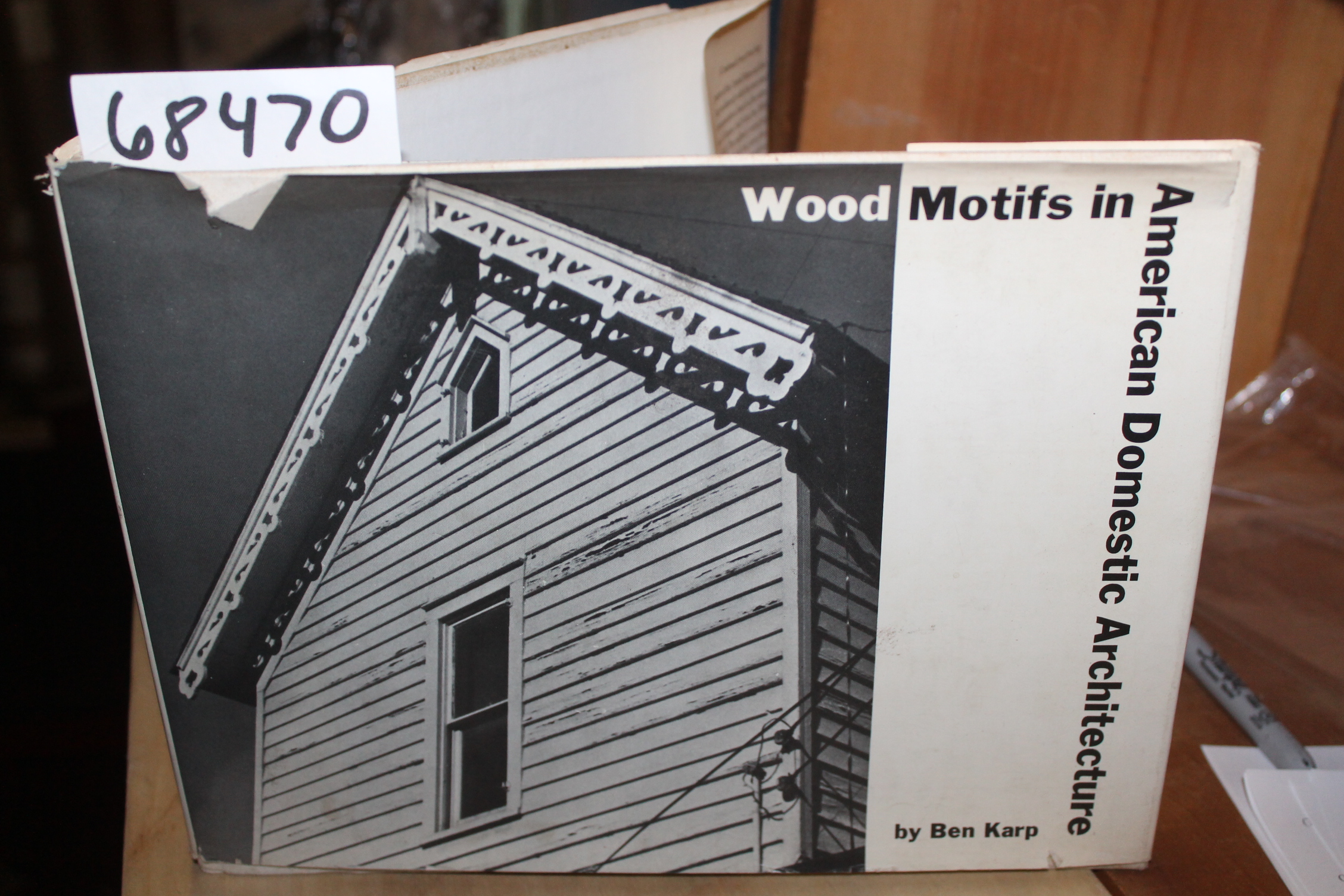 Karp, Ben: Wood Motifs in American Domesic Architecture