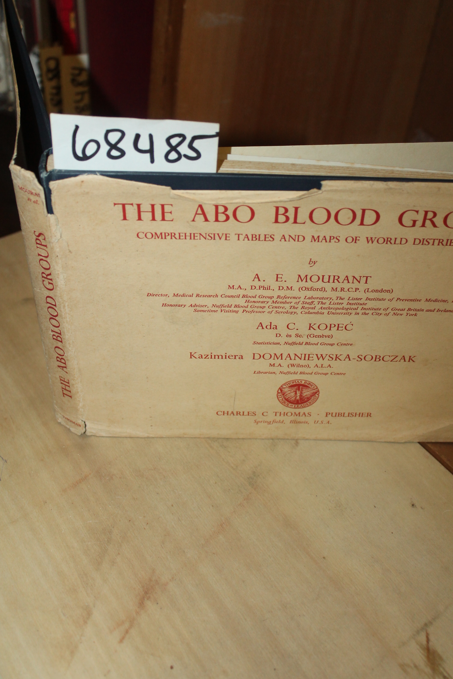 Mourant, A. E., M.A., D.Phil., D.M.,...: The ABO Blood Group; Comprehensive t...