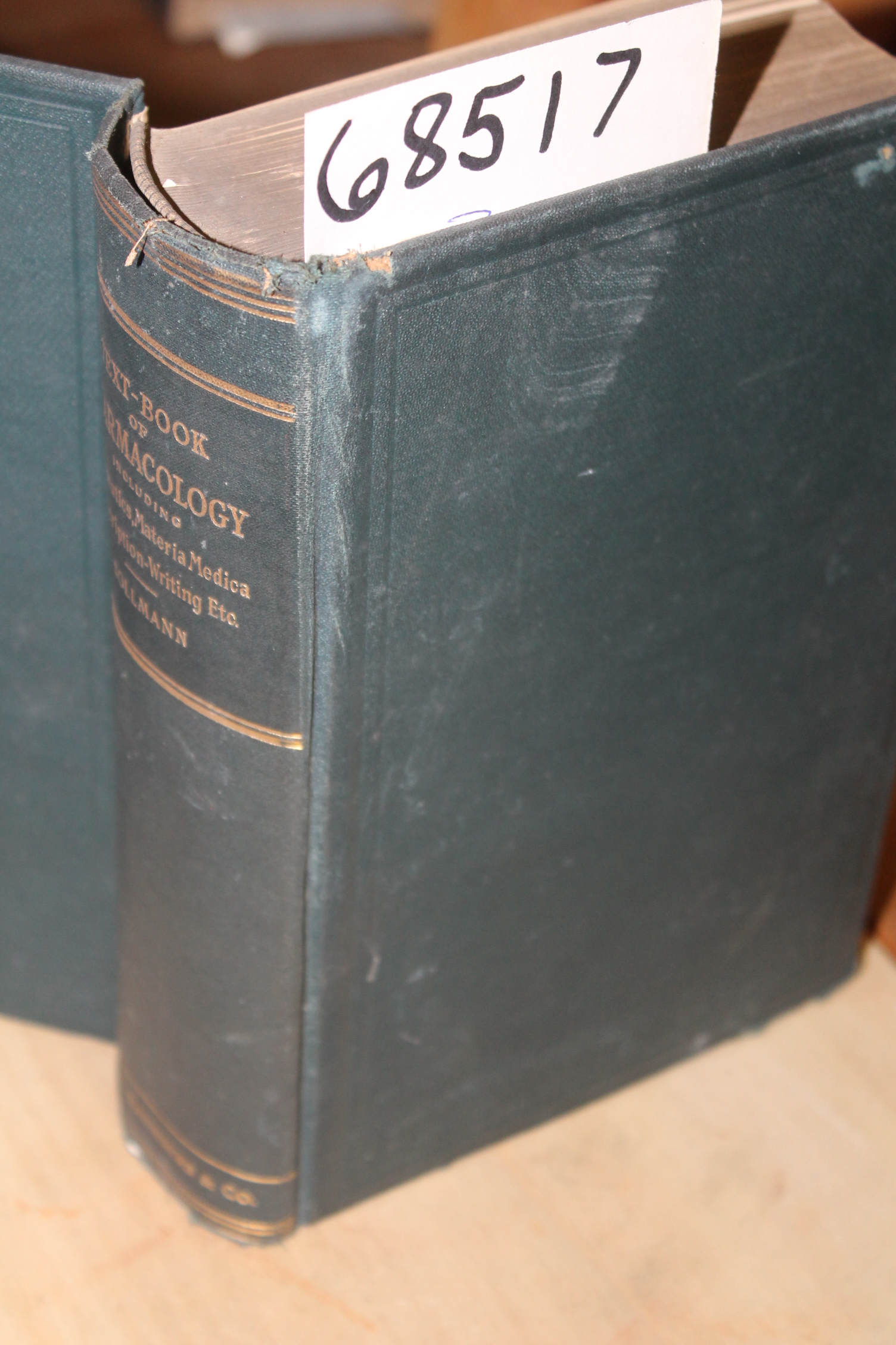 Sollmann, Torald M.D.: A Text-Book of Pharmacology and Some Allied Sciences (...