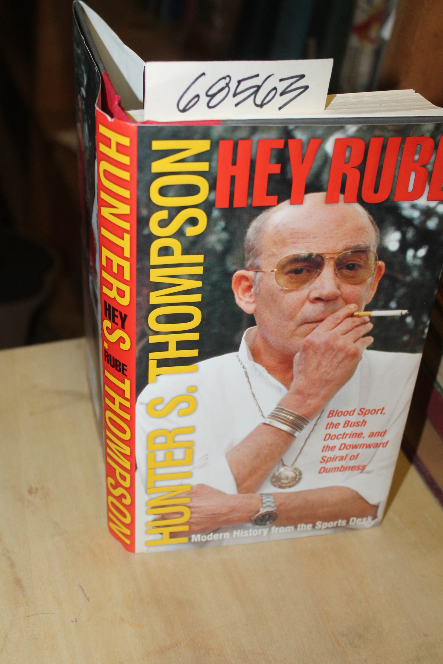 Thompson, Hunter S: Hey Rube
