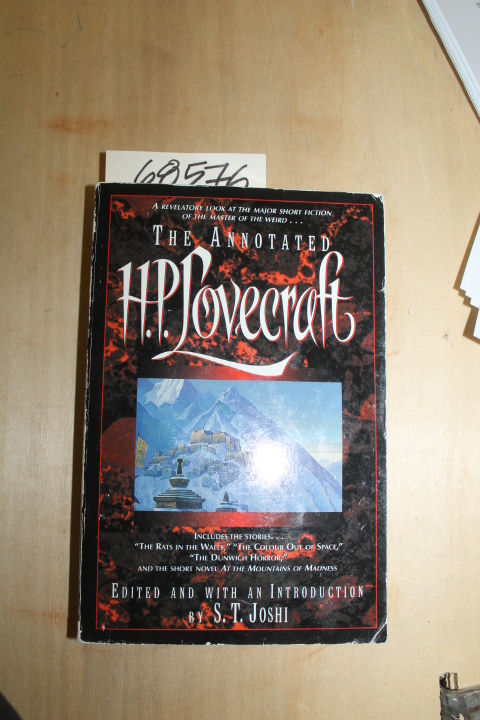 H. P. Lovecraft; S. T. Joshi: The Annotated H.P. Lovecraft
