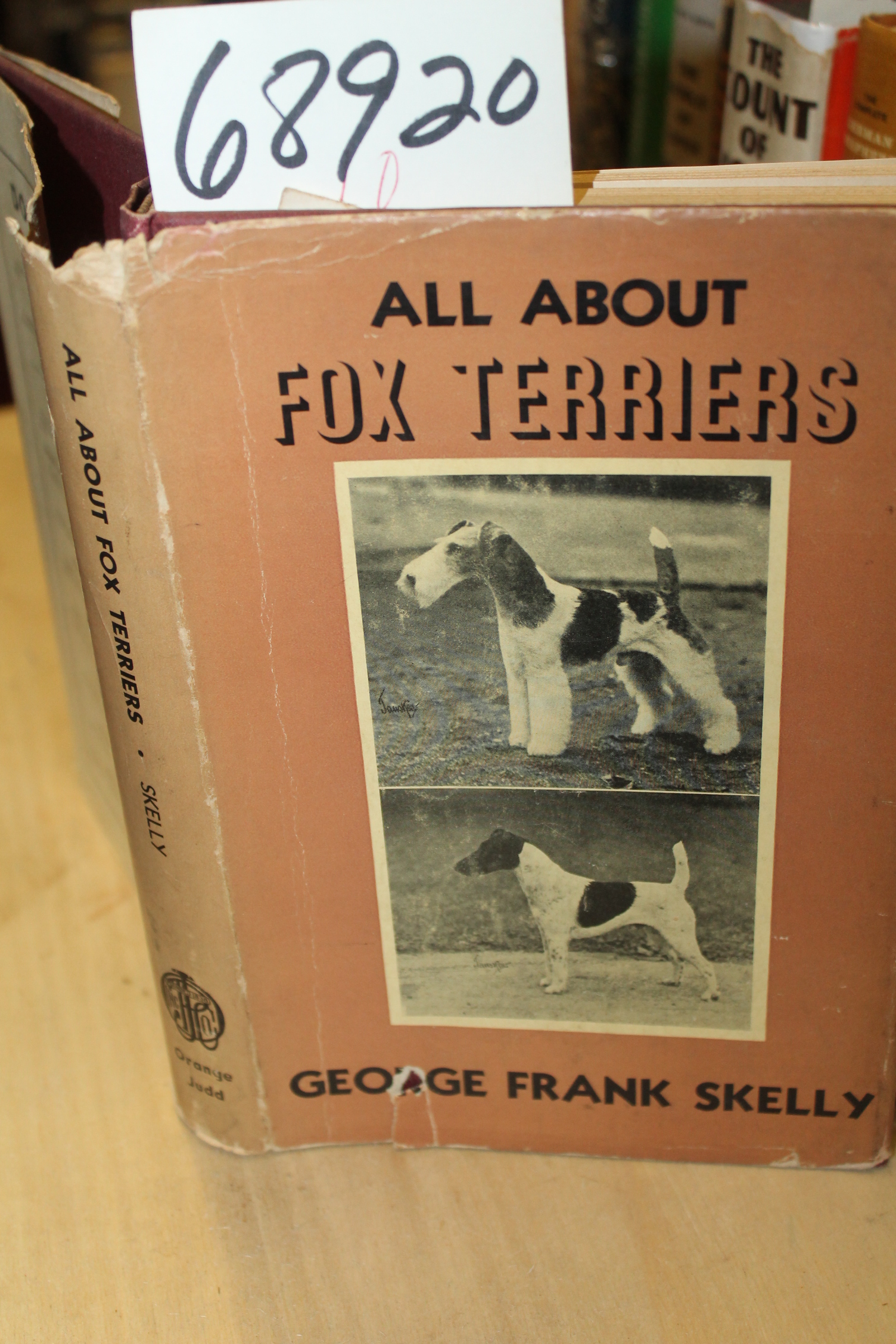 Skelly, George Frank: All About Fox Terriers: A Complet Manual on History Car...