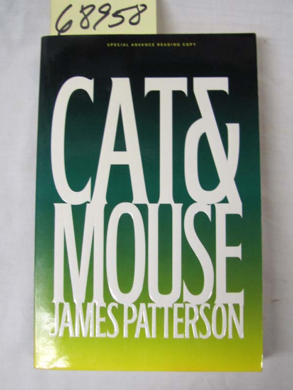 Patterson, James: Cat & Mouse Uncorrected Proof,