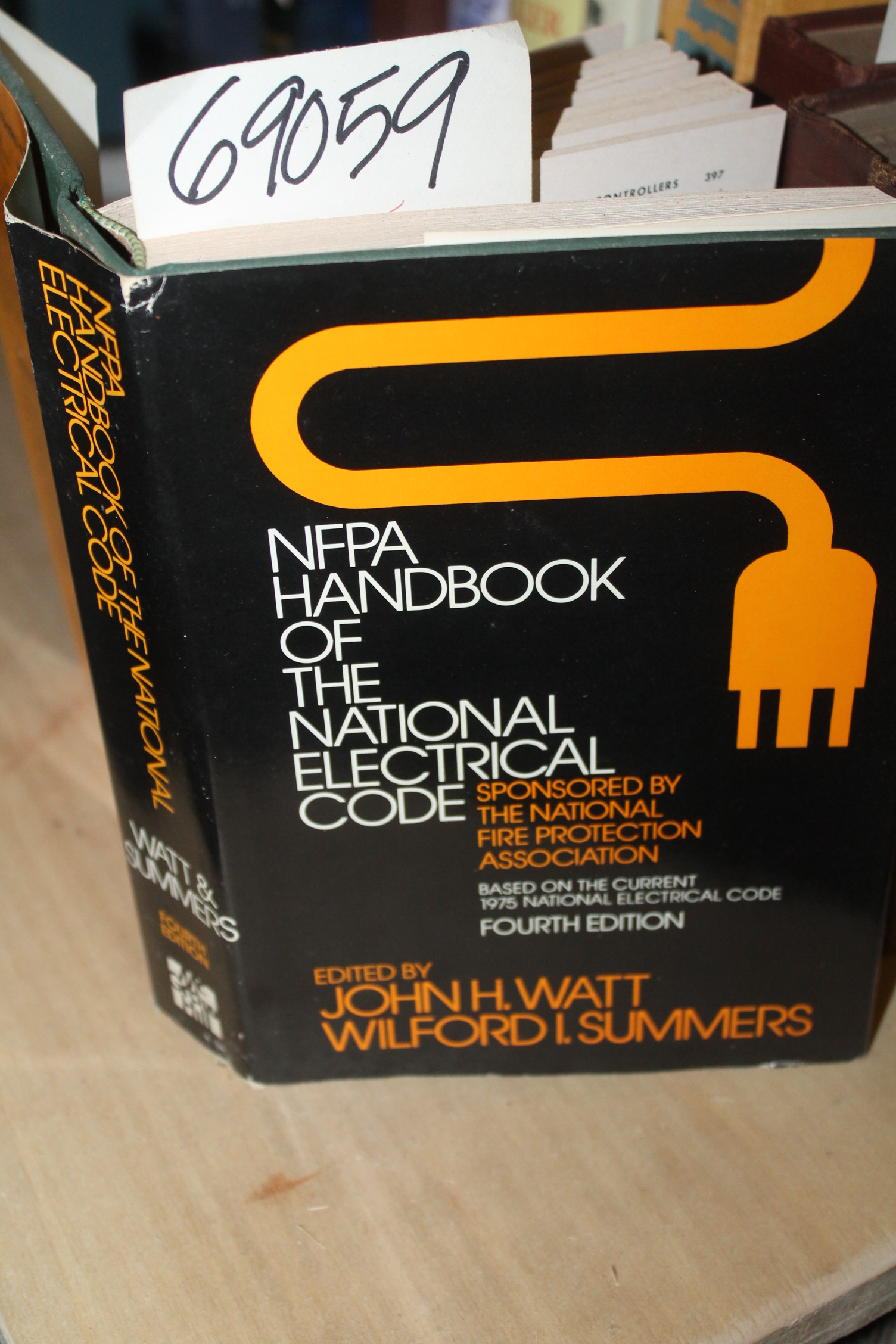 Watt, John H: NFPA Handbook of the National Electrical Code sponsored by the ...