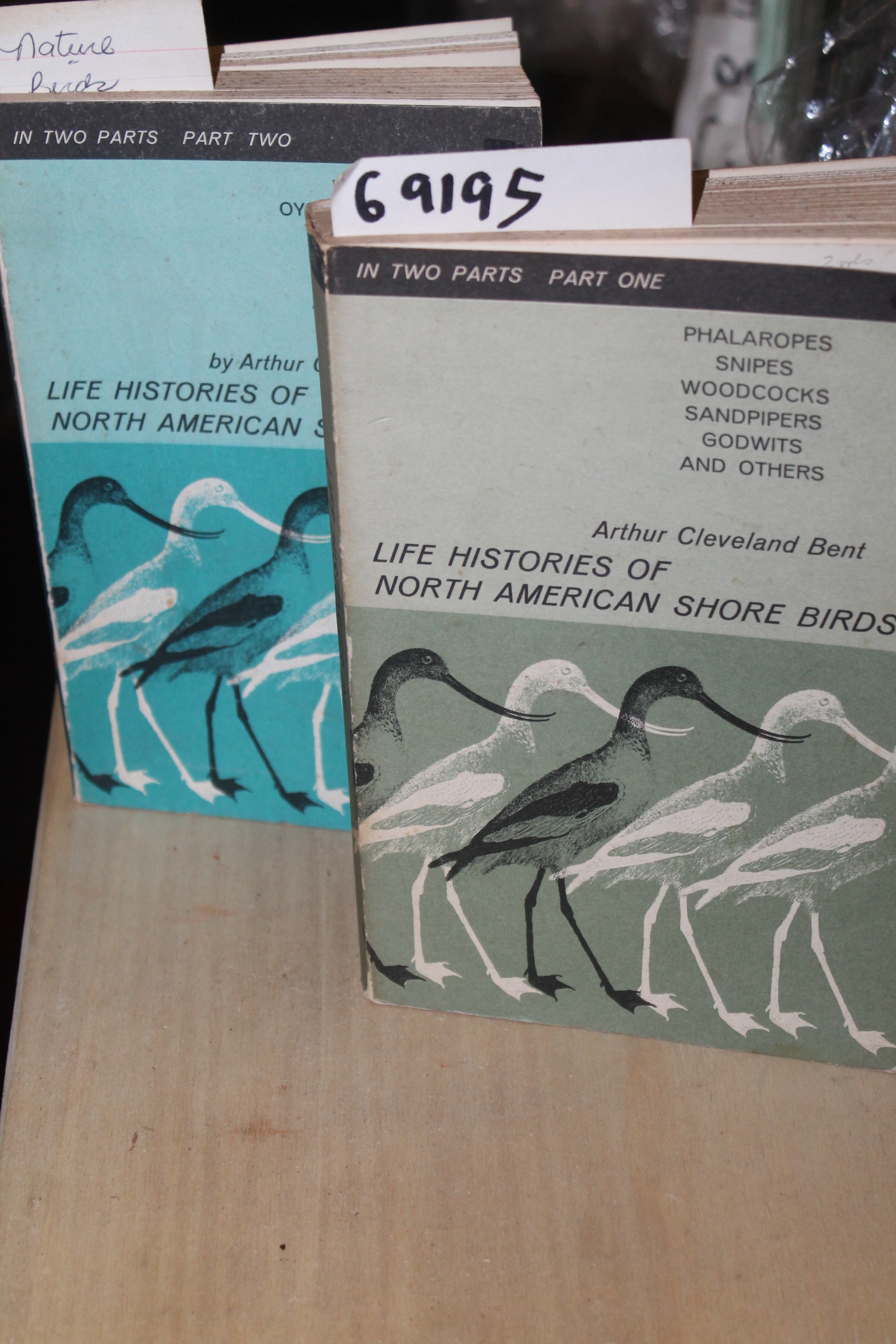 Bent, Arthur: Life Histories of North American Shore Birds (2 Volumes)