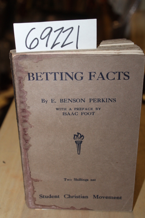 Perkins, E Benson: Betting Facts with Preface by Isaac Foot
