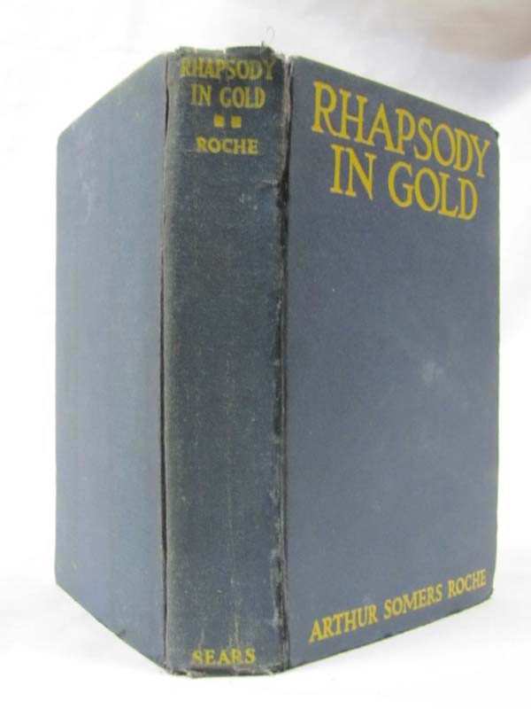 Roche, Arthur: Rhapsody in Gold