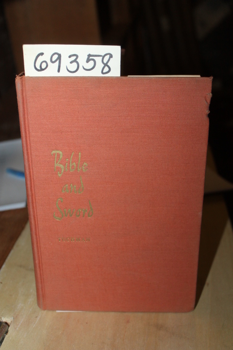 Tuchman, Barbara W.: Bible and Sword  England and Palestine from the Bronze A...