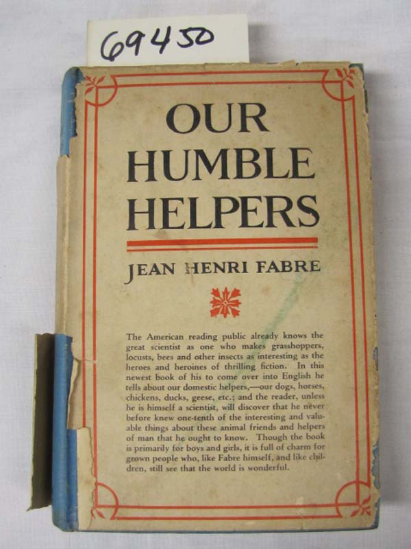 Fabre, Jean-Henri: Our Humble Helpers