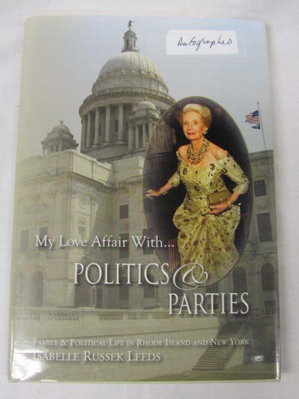 Leeds, Isabelle Russek: My Love Affair With... Politics & Parties Signed by A...