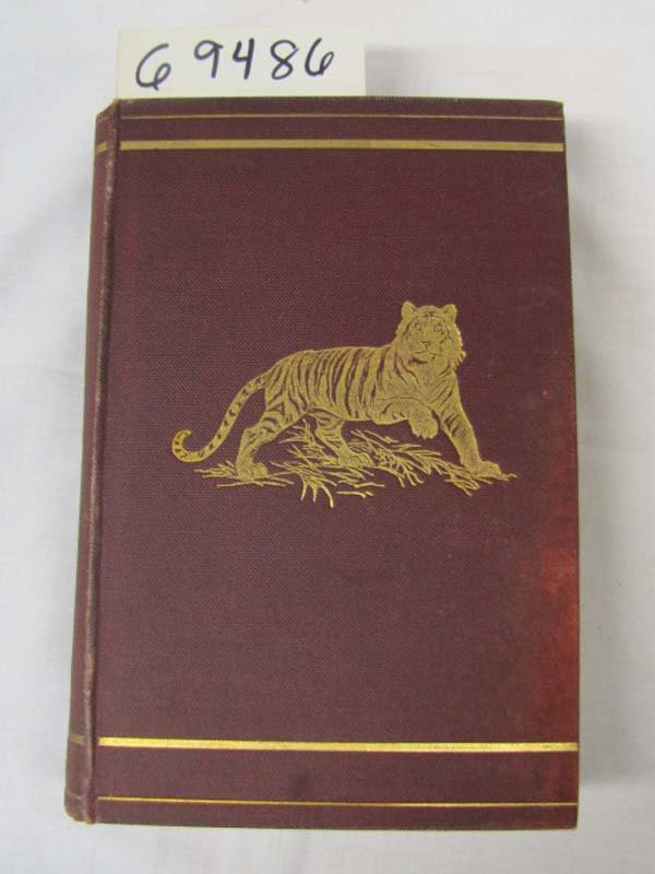 Baker, Sir Samuel W.: Wild Beasts and Their Ways Baker, Sir Samuel W.: Wild Beasts and Their Ways