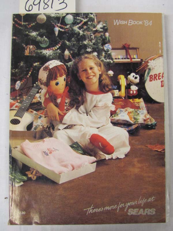 Sears  Roebuck: Sears Roebuck  Wish Book 1984