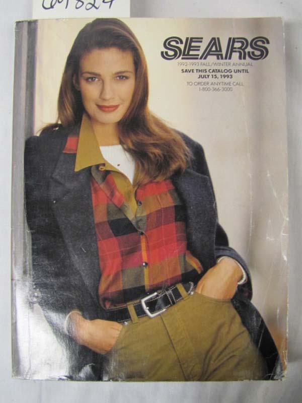 Sears Roebuck: Sears Fall/Winter  Annual Catalog 1992 - 1993