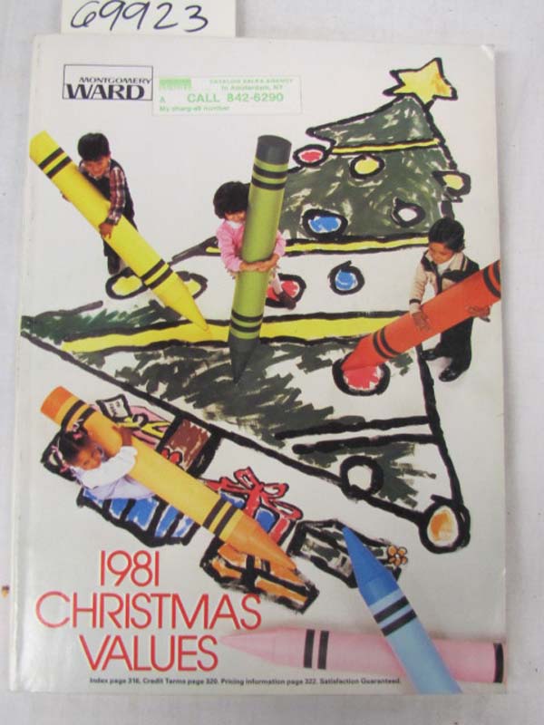 Montgomery Ward: 1981 Montgomery Ward Christmas Values Catalog 1981