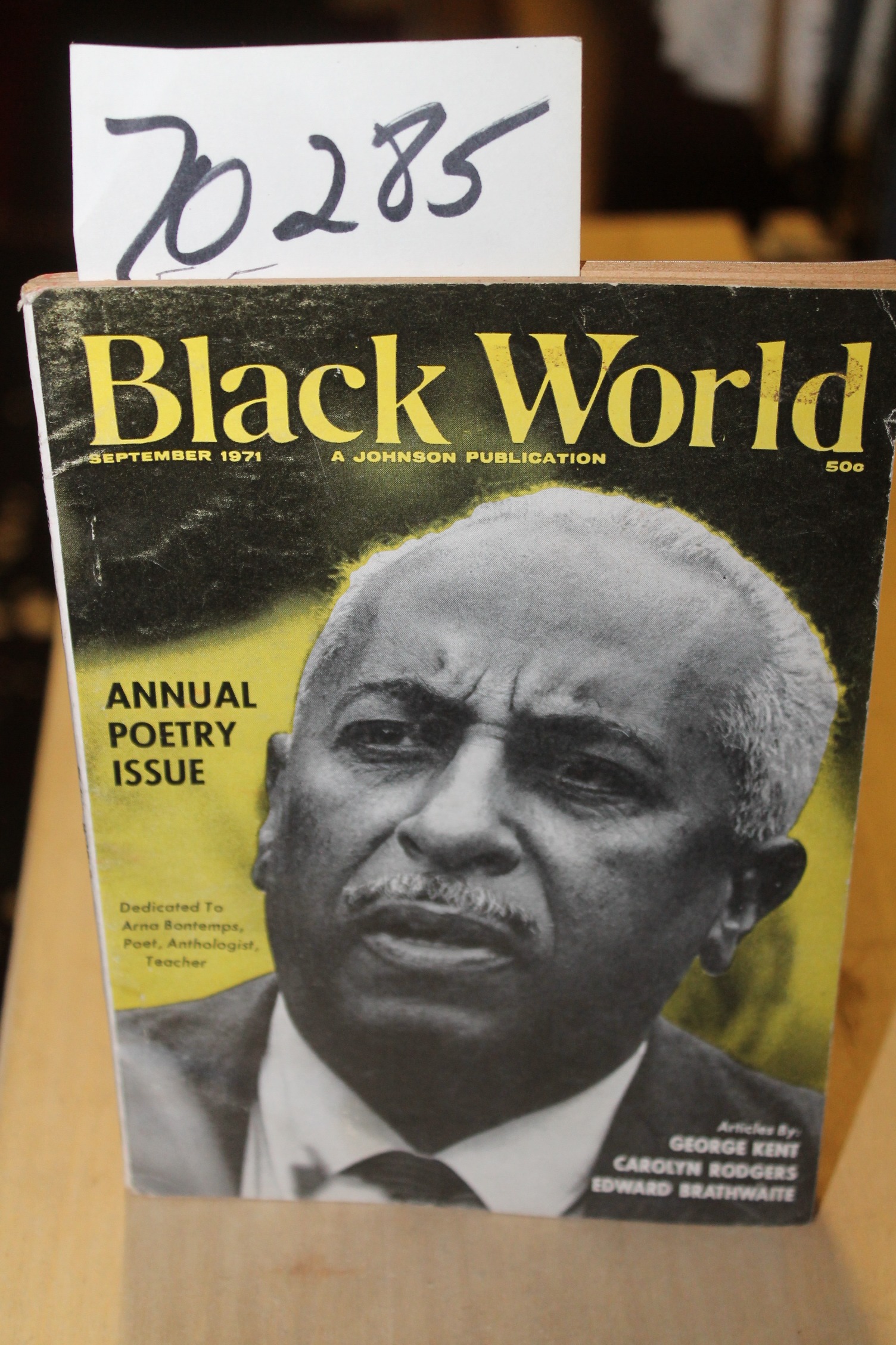 Johnson, John H; GEORGE KENT; CAROLY...: Black World September 1971Vol XX No ...