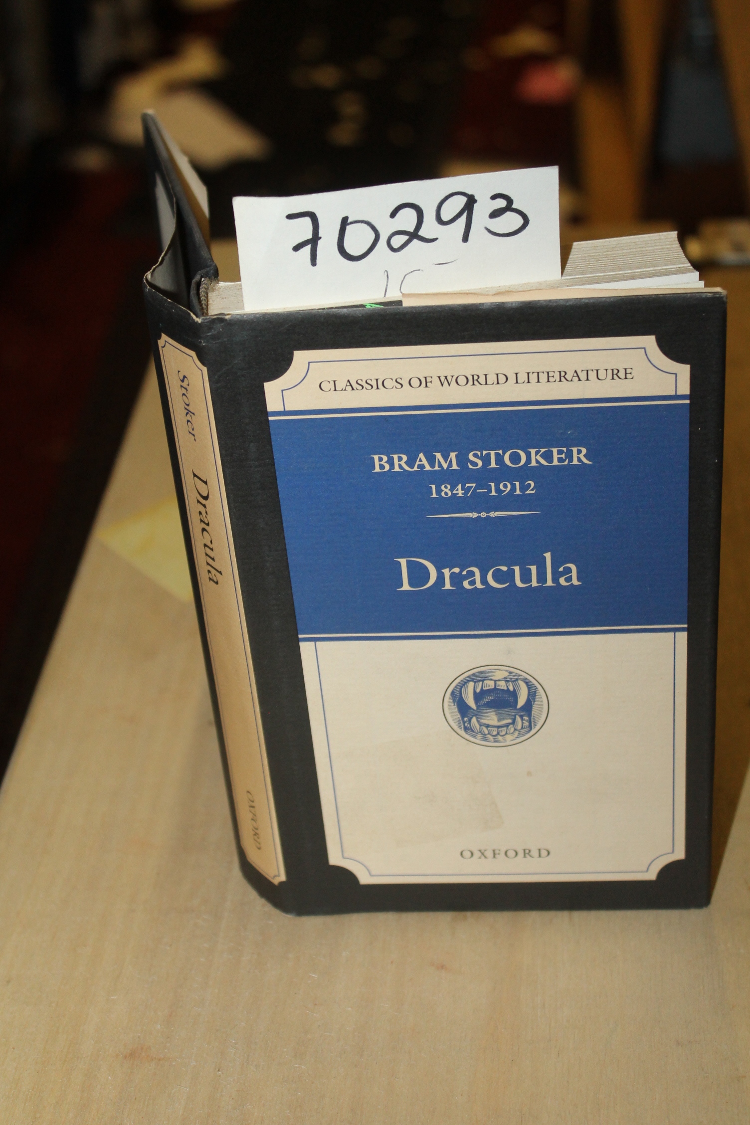 Stoker, Bram: Classics of World Literature Bram Stoker 1847-1912 Dracula