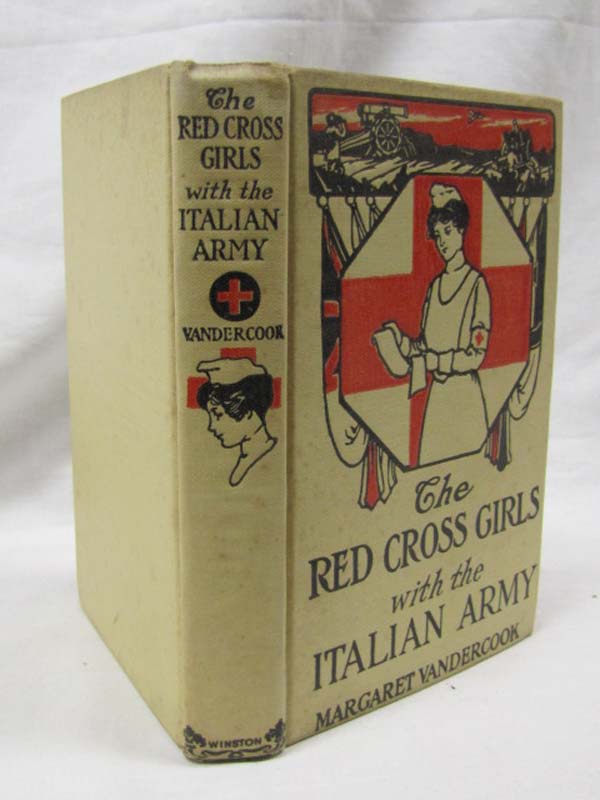Vandercook, Margaret: The Red Cross Girls with the Italian Army