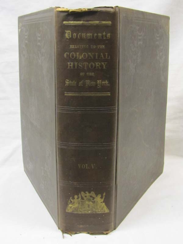 Brodhead, John Romeyn: Colonial History of the State of New York Volume 4