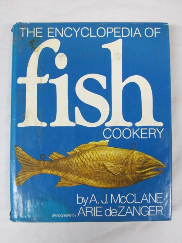 McClane, A.J. De Zanger, Arie: The Encycolpedia of Fish Cookery